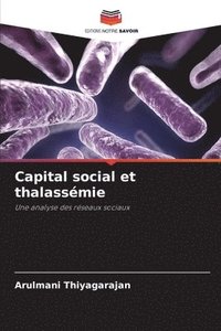 bokomslag Capital social et thalassmie