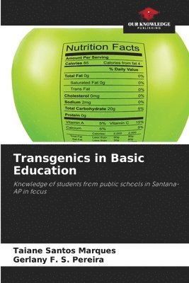 bokomslag Transgenics in Basic Education