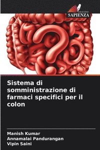 bokomslag Sistema di somministrazione di farmaci specifici per il colon