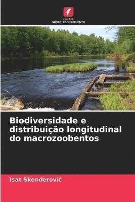 Biodiversidade e distribuio longitudinal do macrozoobentos 1