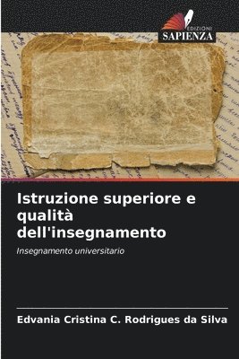 bokomslag Istruzione superiore e qualit dell'insegnamento