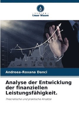 bokomslag Analyse der Entwicklung der finanziellen Leistungsfähigkeit.