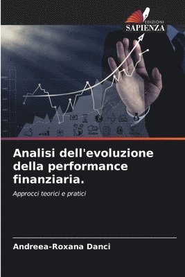 Analisi dell'evoluzione della performance finanziaria. 1