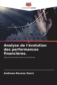 bokomslag Analyse de l'volution des performances financires.