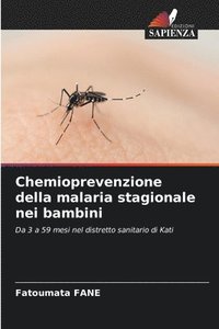 bokomslag Chemioprevenzione della malaria stagionale nei bambini