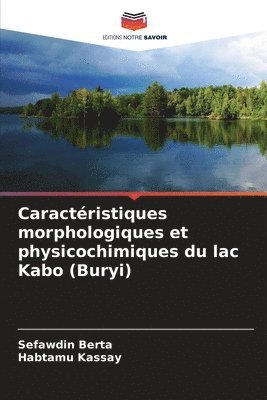 Caractristiques morphologiques et physicochimiques du lac Kabo (Buryi) 1