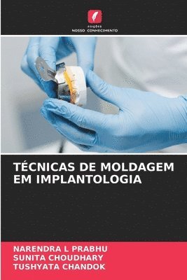 Tcnicas de Moldagem Em Implantologia 1