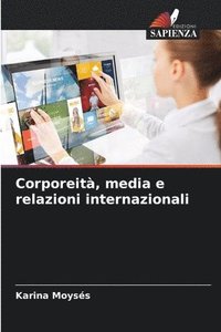 bokomslag Corporeit, media e relazioni internazionali