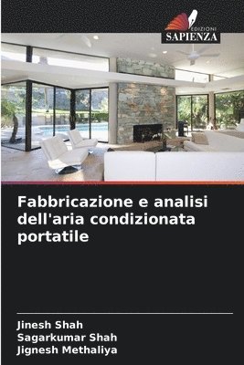 bokomslag Fabbricazione e analisi dell'aria condizionata portatile