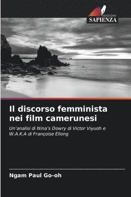 bokomslag Il discorso femminista nei film camerunesi