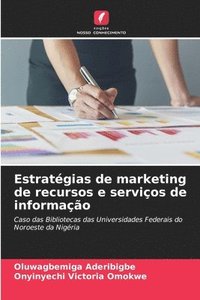 bokomslag Estratgias de marketing de recursos e servios de informao