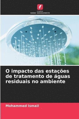 bokomslag O impacto das estações de tratamento de águas residuais no ambiente