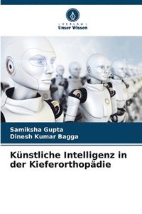 bokomslag Knstliche Intelligenz in der Kieferorthopdie