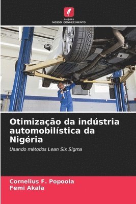 Cornelius F Popoola, Femi Akala, Cornelius F. Popoola - Otimização da indústria automobilística da Nigéria, Häftad