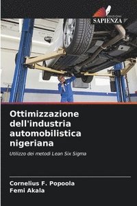 bokomslag Ottimizzazione dell'industria automobilistica nigeriana