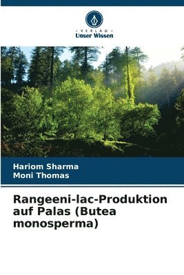 bokomslag Rangeeni-lac-Produktion auf Palas (Butea monosperma)