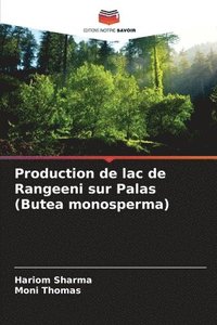 bokomslag Production de lac de Rangeeni sur Palas (Butea monosperma)