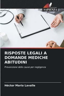 Hector Mario Lavalle - Risposte Legali a Domande Mediche Abitudini, Häftad