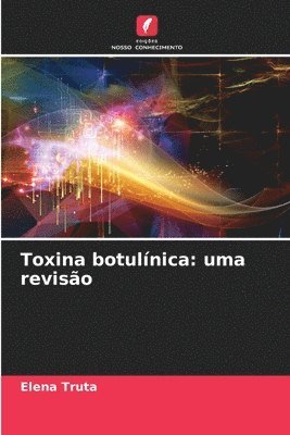 Elena Truţă, Elena Truţă, Elena Truta, Elena Tru¿¿ - Toxina botulínica, Häftad