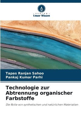 bokomslag Technologie zur Abtrennung organischer Farbstoffe