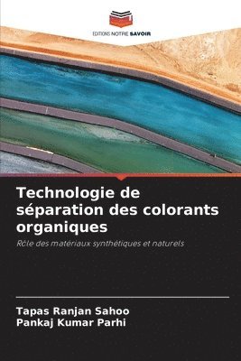 bokomslag Technologie de sparation des colorants organiques