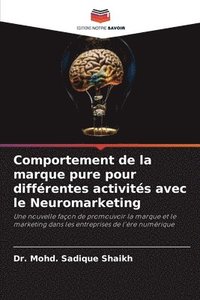 bokomslag Comportement de la marque pure pour diffrentes activits avec le Neuromarketing