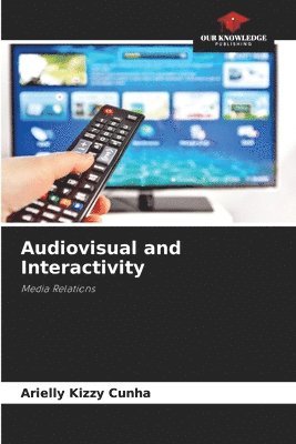 Audiovisual and Interactivity 1