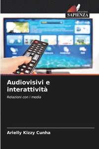 bokomslag Audiovisivi e interattivit