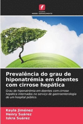 Prevalncia do grau de hiponatrmia em doentes com cirrose heptica 1