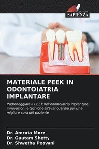 bokomslag Materiale Peek in Odontoiatria Implantare