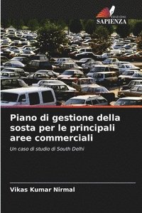 bokomslag Piano di gestione della sosta per le principali aree commerciali