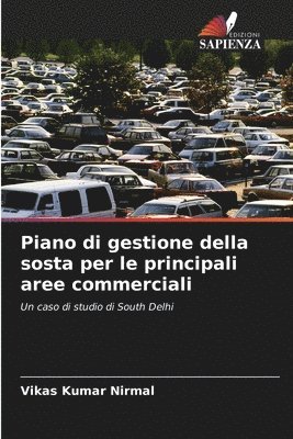 bokomslag Piano di gestione della sosta per le principali aree commerciali