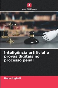 bokomslag Inteligncia artificial e provas digitais no processo penal