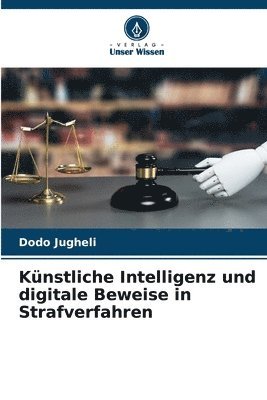 bokomslag Knstliche Intelligenz und digitale Beweise in Strafverfahren