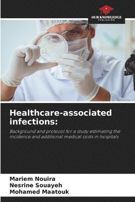 Healthcare-associated infections 1