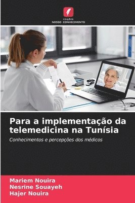 bokomslag Para a implementao da telemedicina na Tunsia