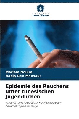 Epidemie des Rauchens unter tunesischen Jugendlichen