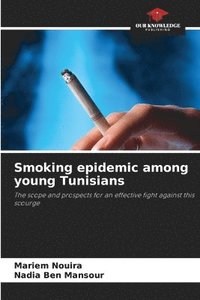 bokomslag Smoking epidemic among young Tunisians