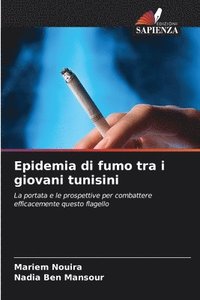 bokomslag Epidemia di fumo tra i giovani tunisini