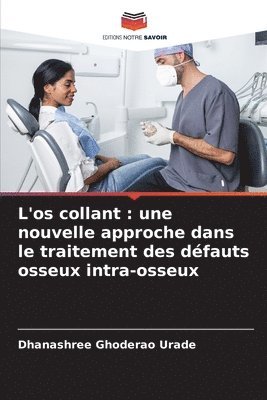 L'os collant 1