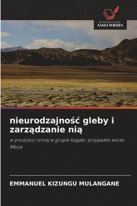 bokomslag nieurodzajno&#347;c gleby i zarz&#261;dzanie ni&#261;