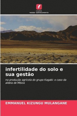 infertilidade do solo e sua gestão
