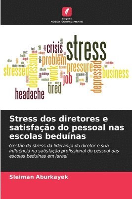 Stress dos diretores e satisfação do pessoal nas escolas beduínas