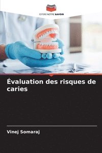 bokomslag valuation des risques de caries