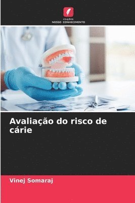 Vinej Somaraj - Avaliação do risco de cárie, Häftad
