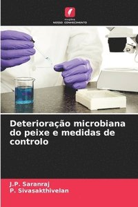 bokomslag Deteriorao microbiana do peixe e medidas de controlo