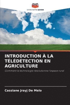 Introduction À La Télédétection En Agriculture