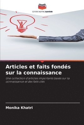 bokomslag Articles et faits fonds sur la connaissance