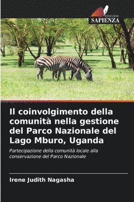 Irene Judith Nagasha - coinvolgimento della comunità nella gestione del Parco Nazionale del Lago Mburo, Uganda, Häftad