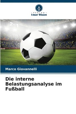 interne Belastungsanalyse im Fußball 1